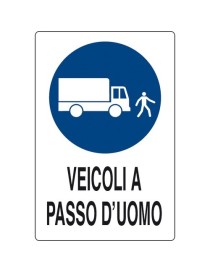 CARTELLO ALL. "VEICOLI A PASSO D'UOMO" cm 20x30